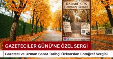 Karabük’ün Fotoğrafları Sanat Evi’nde Sergilenecek